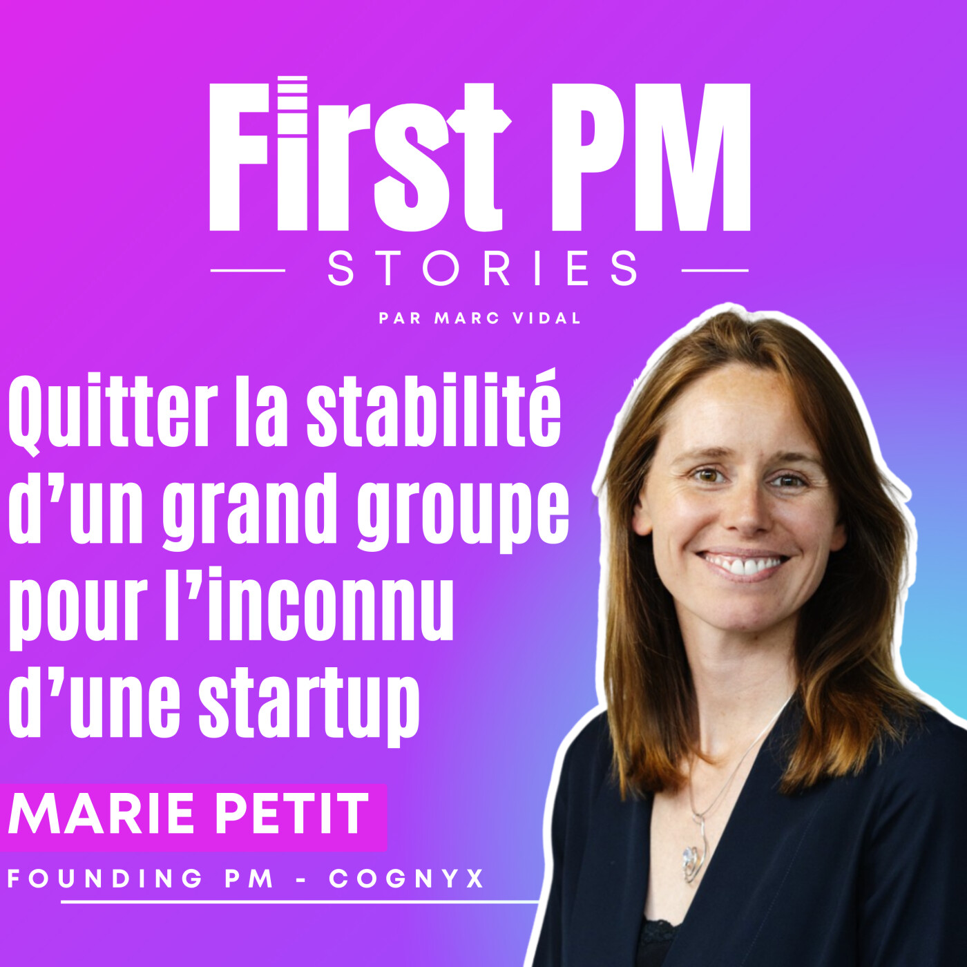 #15 De directrice en grand groupe à First PM en startup episode artwork