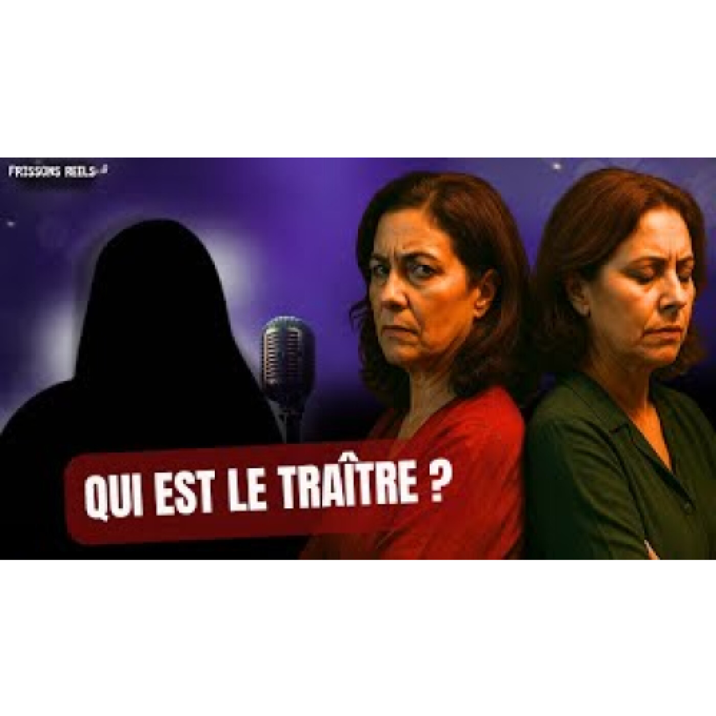 THREAD HORREUR : UN TRAÎTRE DANS MA FAMILLE