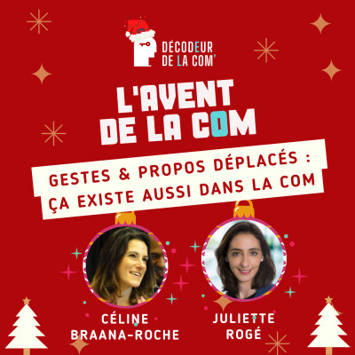Gestes et Propos déplacés dans la Com | Céline Braana-Roche et Juliette Rogé | Avent de la com cover