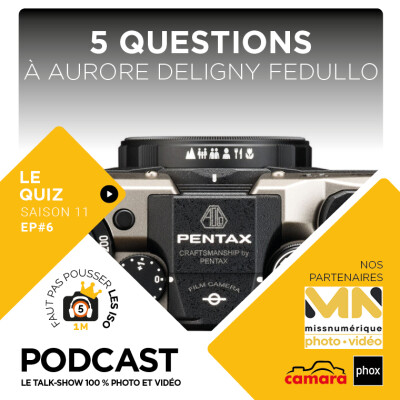 LE QUIZ - S1106 - 5 QUESTIONS À AURORE DELIGNY FEDULLO cover