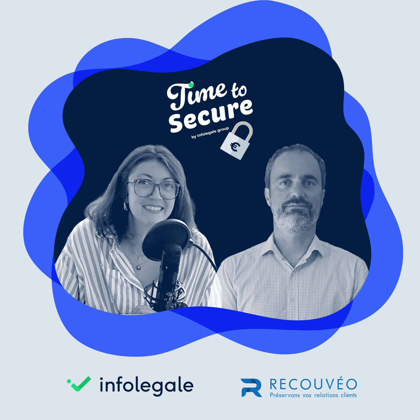 Time to Secure - Cash is King : le poste clients, votre meilleur levier de trésorerie - Avec Recouvéo episode artwork