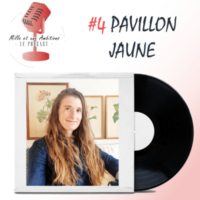 #4 Pavillon Jaune - Margaux, insta-brocanteuse & histoires vintage | Mille et une ambitions cover