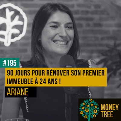 #195 - 90 jours pour rénover son premier immeuble à 24 ans ! (Ariane) cover