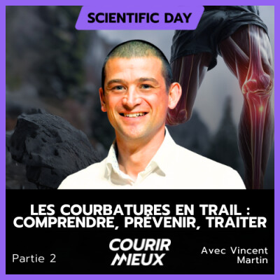 #244 - Les COURBATURES en TRAIL avec Vincent Martin (2/2) cover