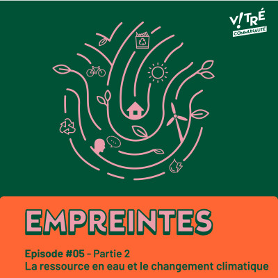 Episode 05 // Partie 2 - La ressource en eau et le changement climatique cover