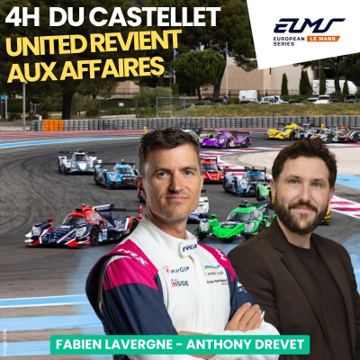 United se réveille avant Le Mans - Debrief 4H du Castellet avec Fabien Lavergne cover