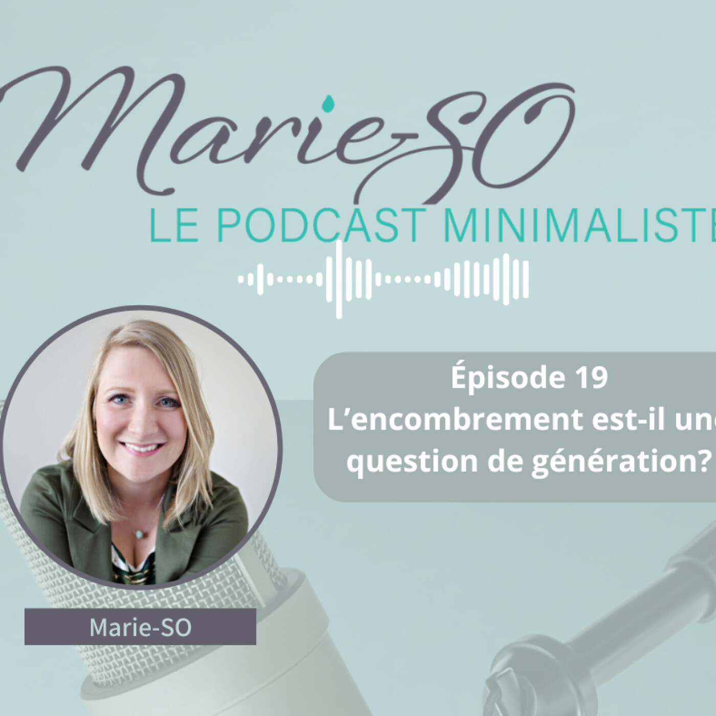 19 - L'encombrement est-il une question de génération?