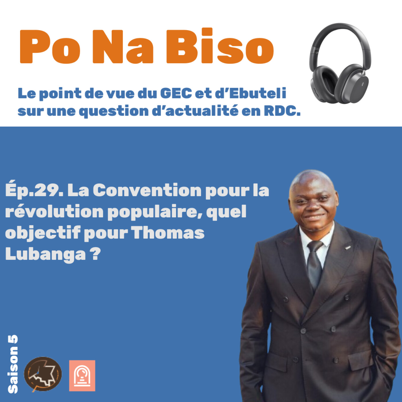 La Convention pour la révolution populaire, quel objectif pour Thomas Lubanga ? episode artwork