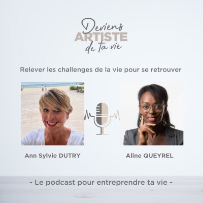 E159 : Relever les challenges de la vie pour se retrouver : Rencontre avec Aline Queyrel cover