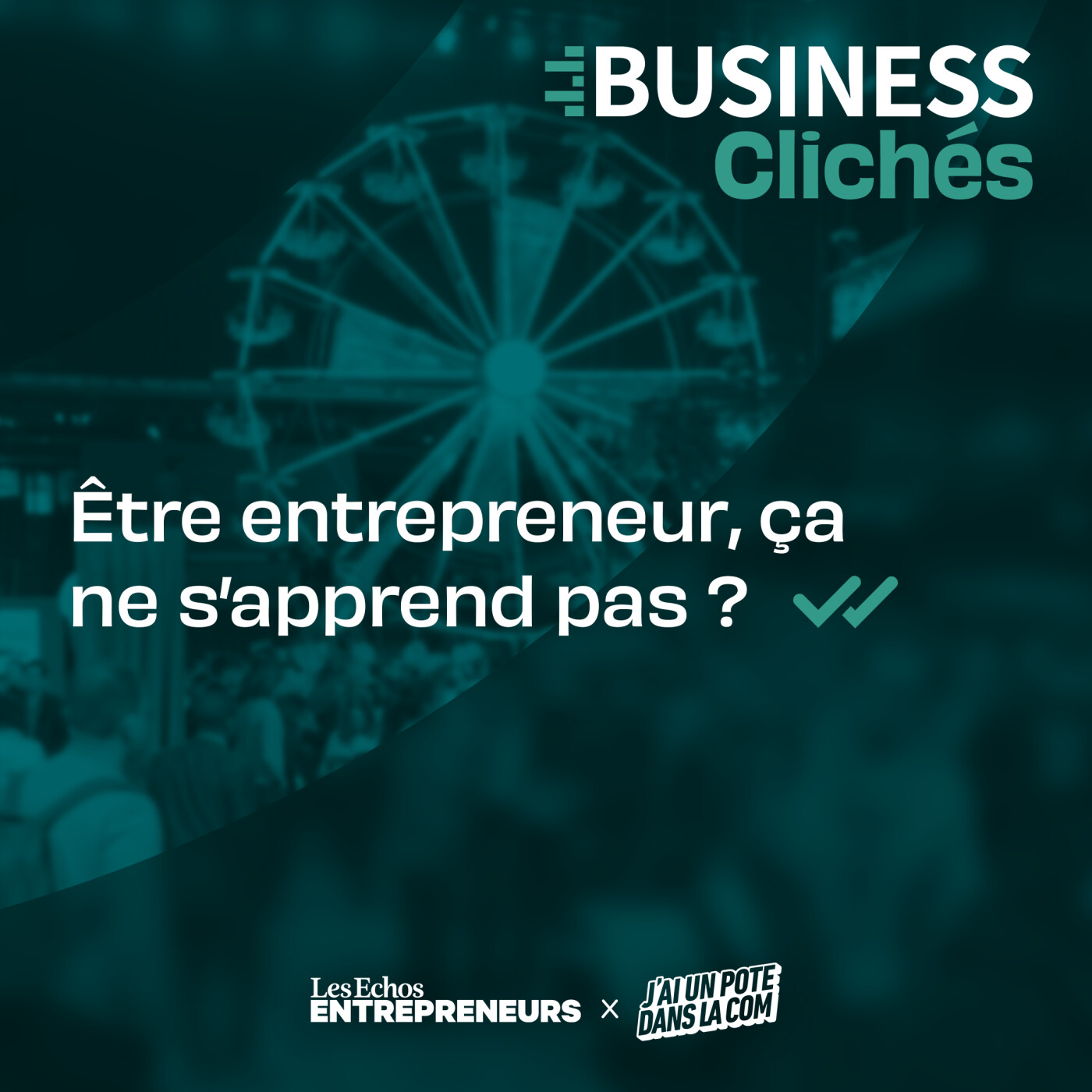Être entrepreneur, ça ne s’apprend pas ?
