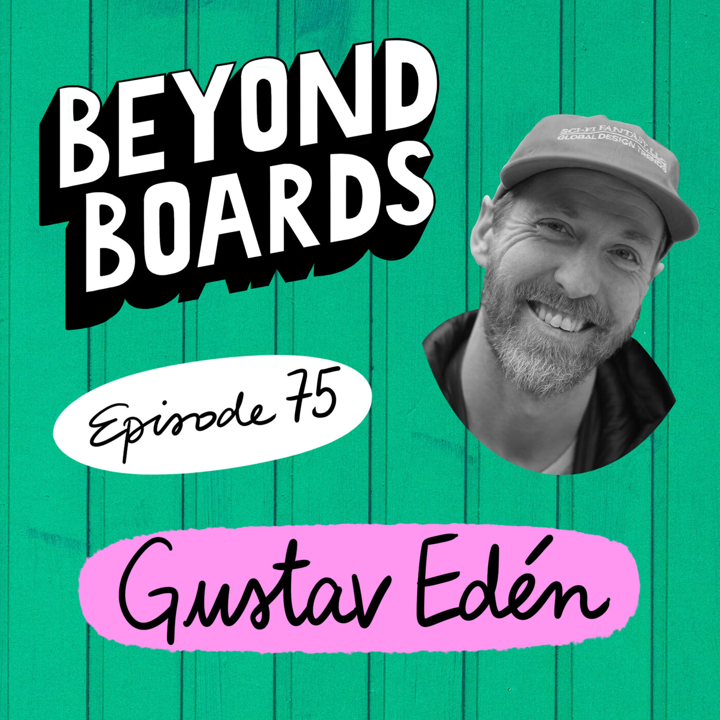 Beyond Boards