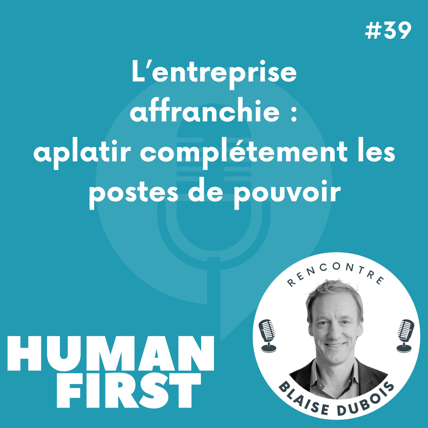 #39 Entreprise affranchie: aplatir complètement les postes de pouvoir – La Clinique du Coureur – Blaise Dubois #39 Entreprise affranchie: aplatir complètement les postes de pouvoir – La Clinique du Coureur – Blaise Dubois