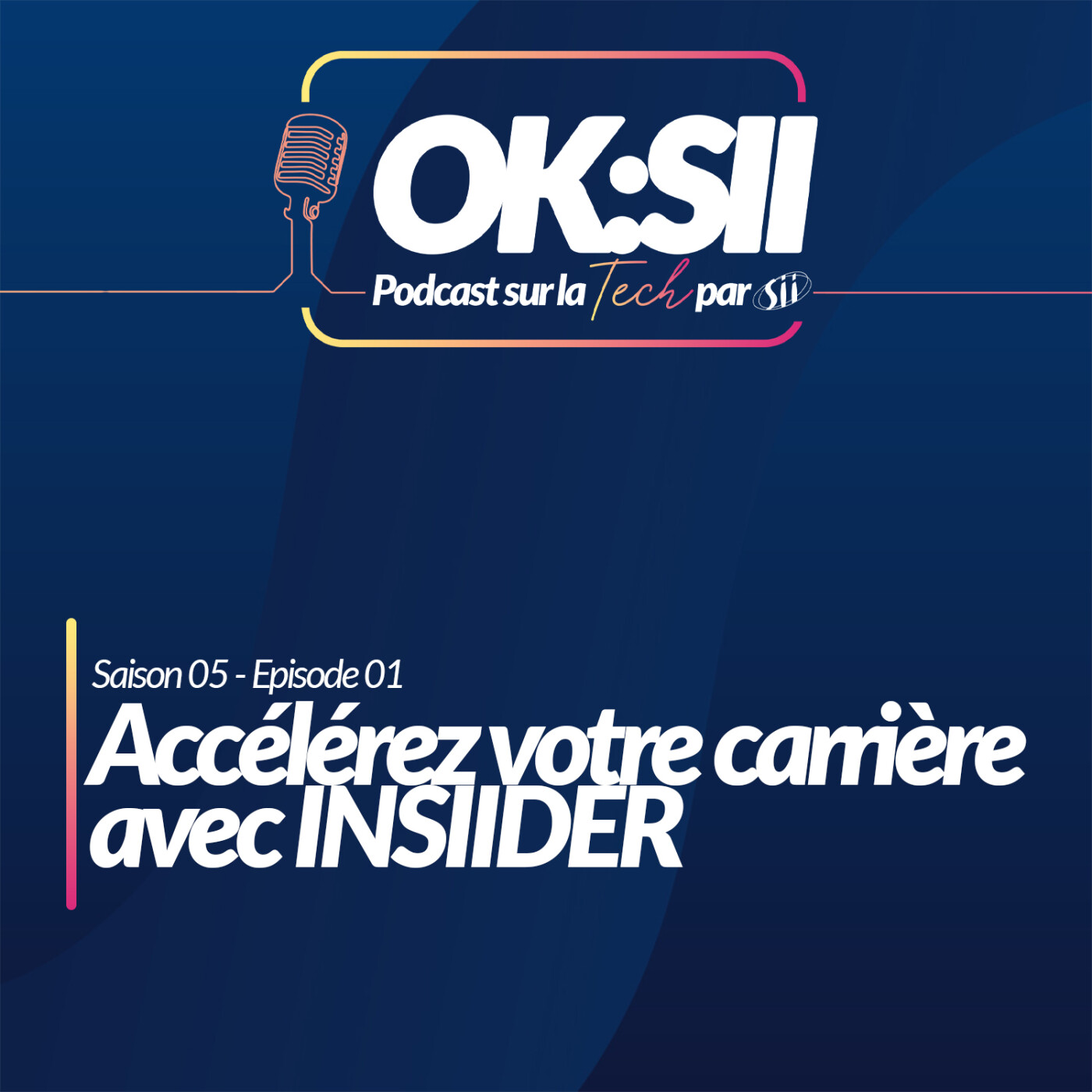 🎙 Accélérez votre carrière avec INSIIDER : un parcours clé pour les experts en technologie et numérique