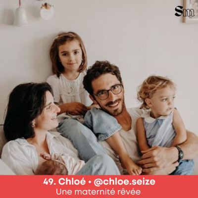 EP49. Chloé • Une maternité rêvée cover