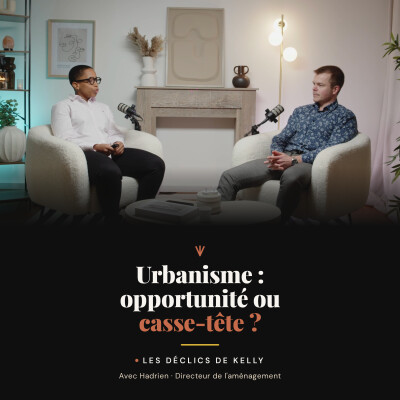 Urbanisme : opportunité ou casse-tête ? avec Hadrien, Directeur de l'aménagement cover
