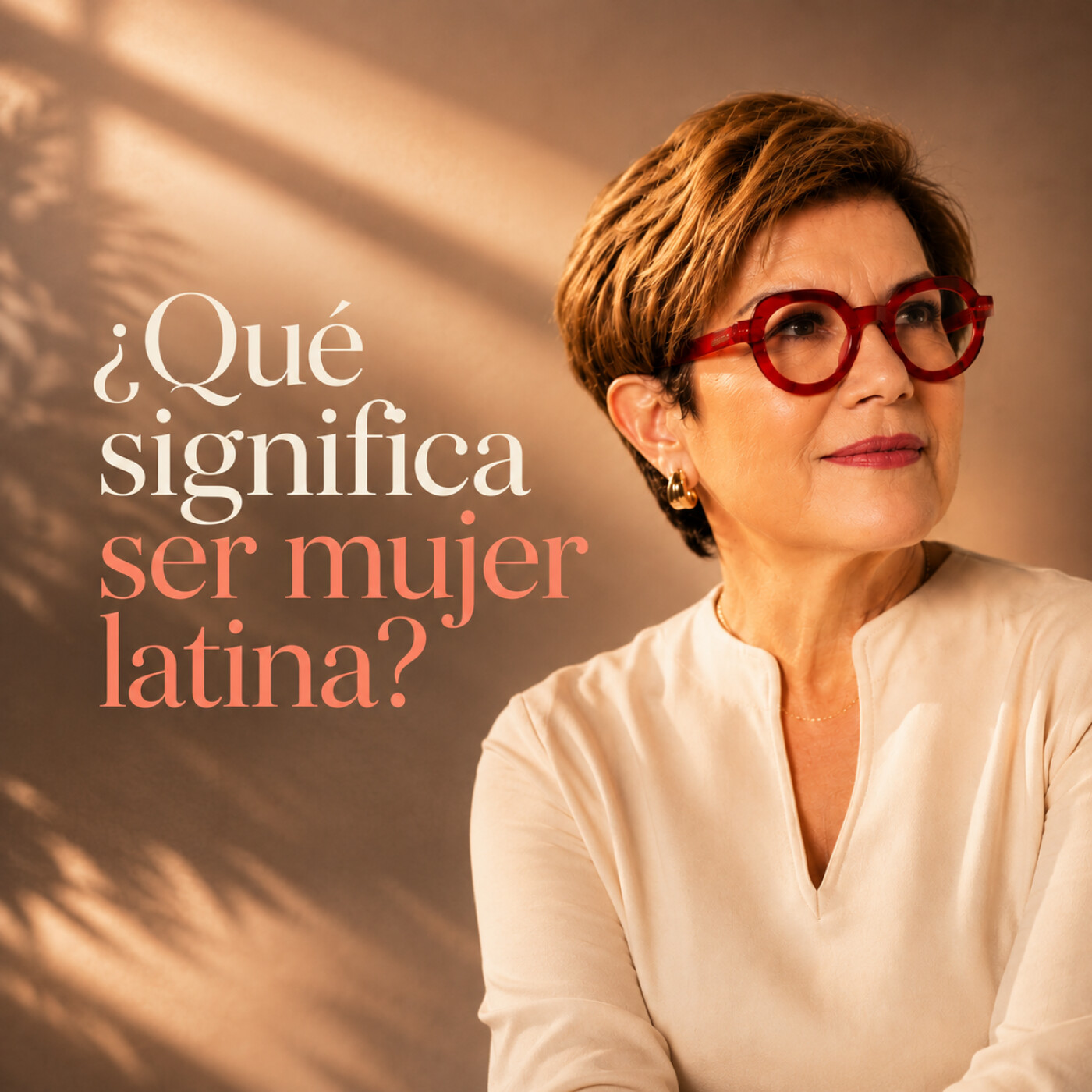 ¿Qué significa ser mujer latina? 18 voces responden episode artwork