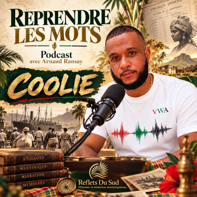 Reprendre les mots, épisode 13 : « Coolie » cover
