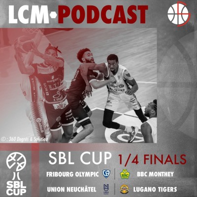 SBL Cup - 1/4 Finals - Fribourg vs Monthey & Neuchâtel vs Lugano cover