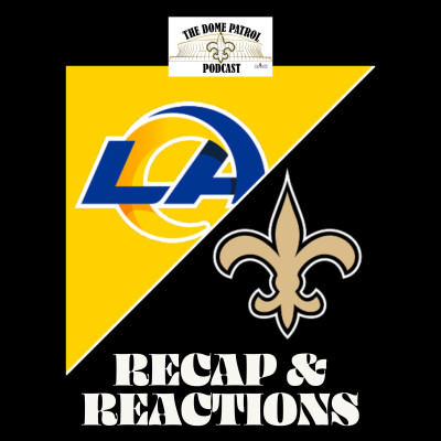 Saints vs Rams Week 13 Recap & Reactions cover