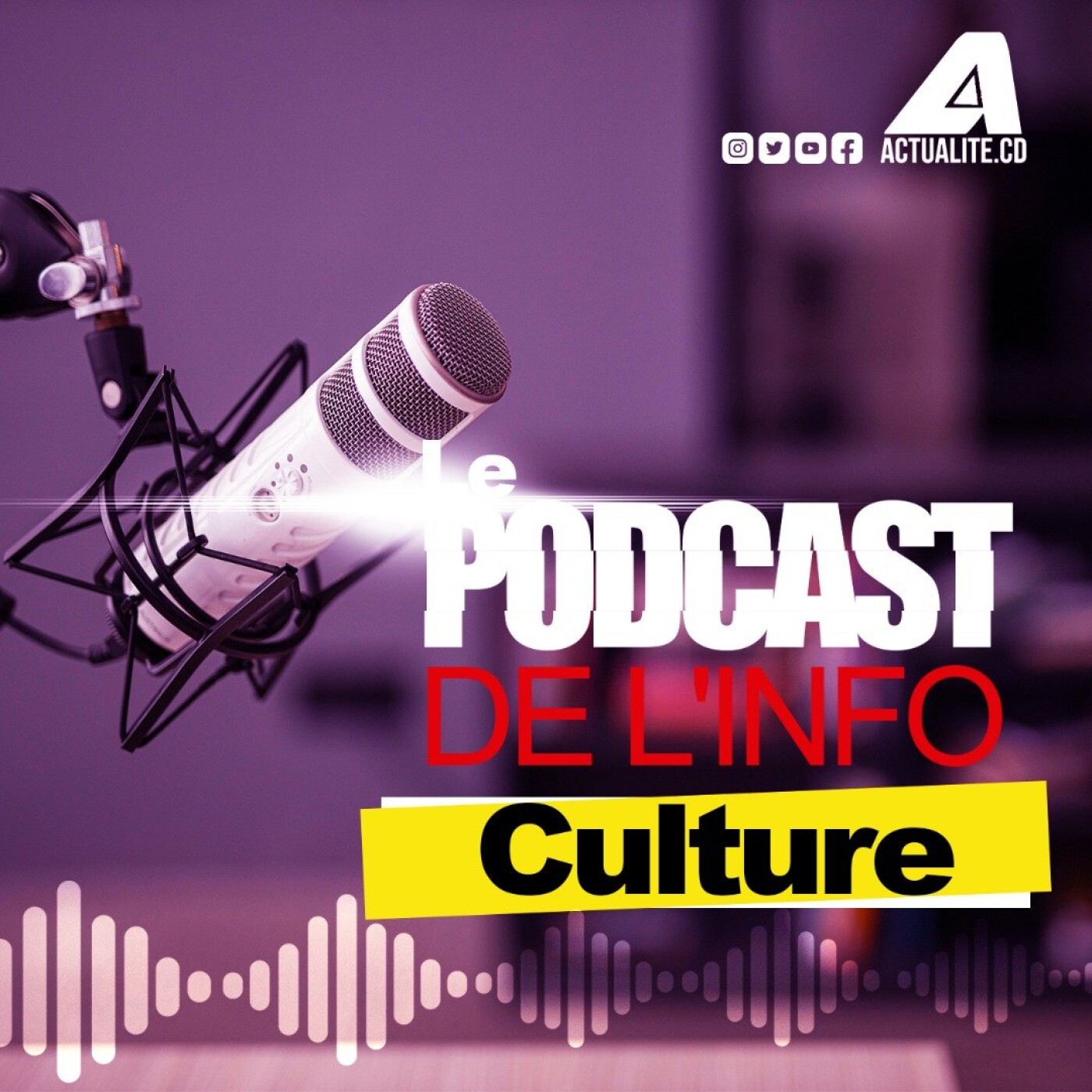 ACTUALITE.CD-Le Podcast