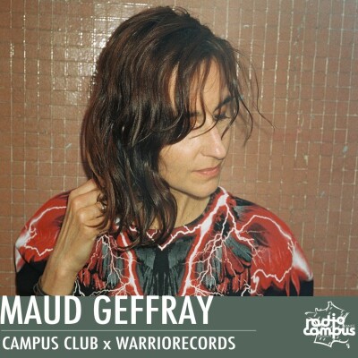 MAUD GEFFRAY | CAMPUS CLUB x WARRIORECORDS cover