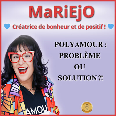 Ép  109 –  POLYAMOUR : PROBLÈME OU SOLUTION ?! cover