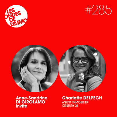 Répondre aux questions des clients qu’ils ne se posent pas encore – Charlotte Delpech – Spécial Atelier de Management de Century 21 cover