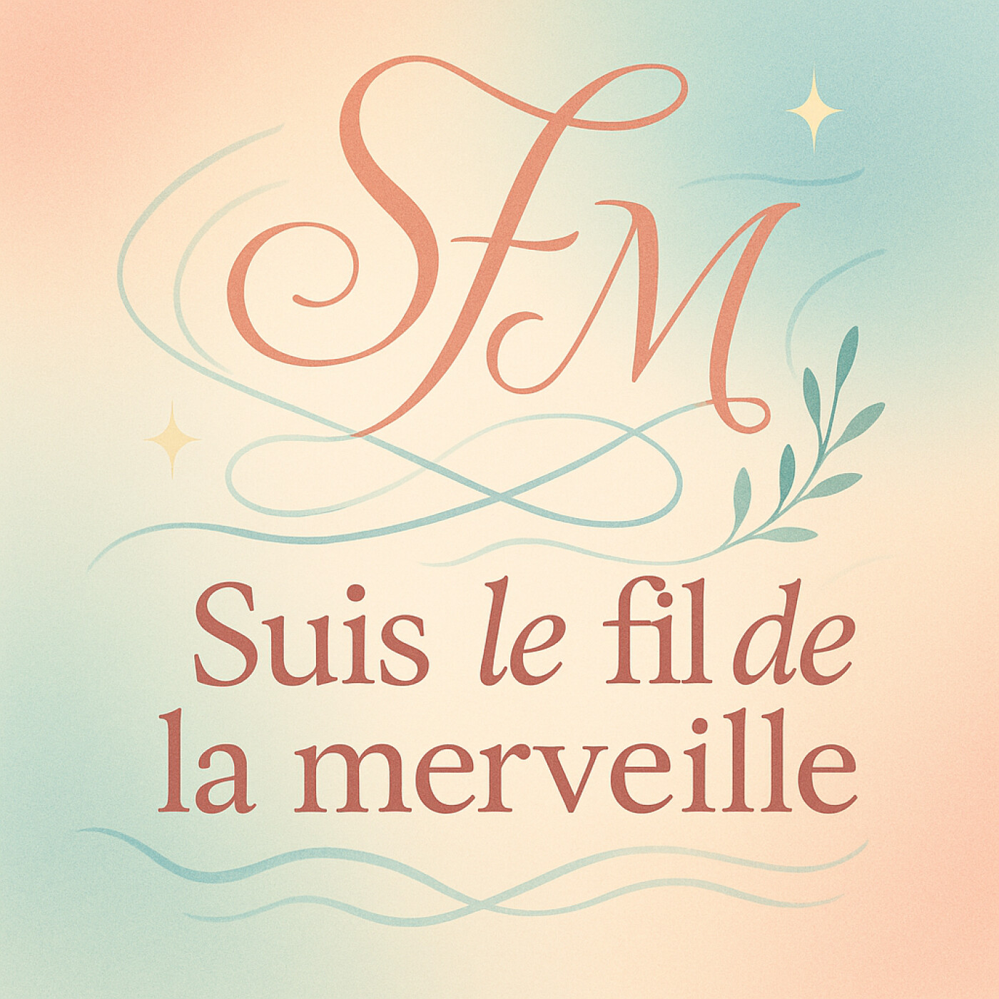 🤍Suis le fil de la Merveille🪽 podcast artwork
