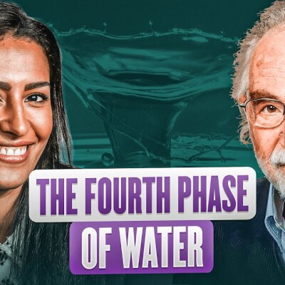 The Fourth Phase of Water with Professor Gerald Pollack cover