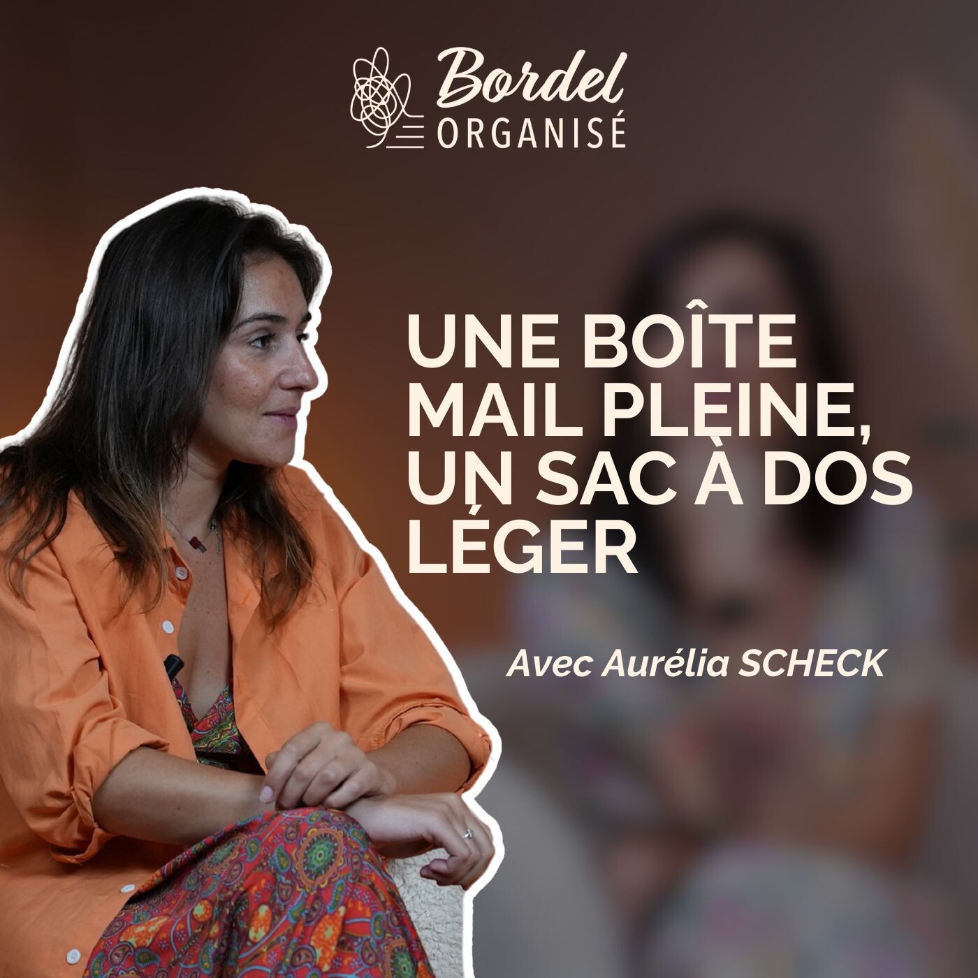 Aurélia Scheck - Une boîte mail pleine, un sac à dos léger Aurélia Scheck - Une boîte mail pleine, un sac à dos léger