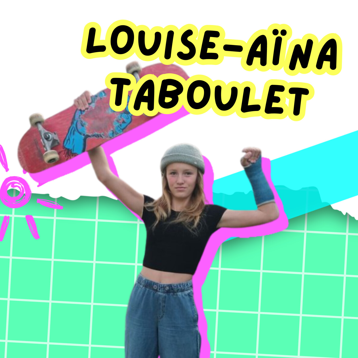🛹 Louise-Aïna Taboulet, skateuse professionnelle à 15 ans [COUP DE CŒUR DES FILLES]