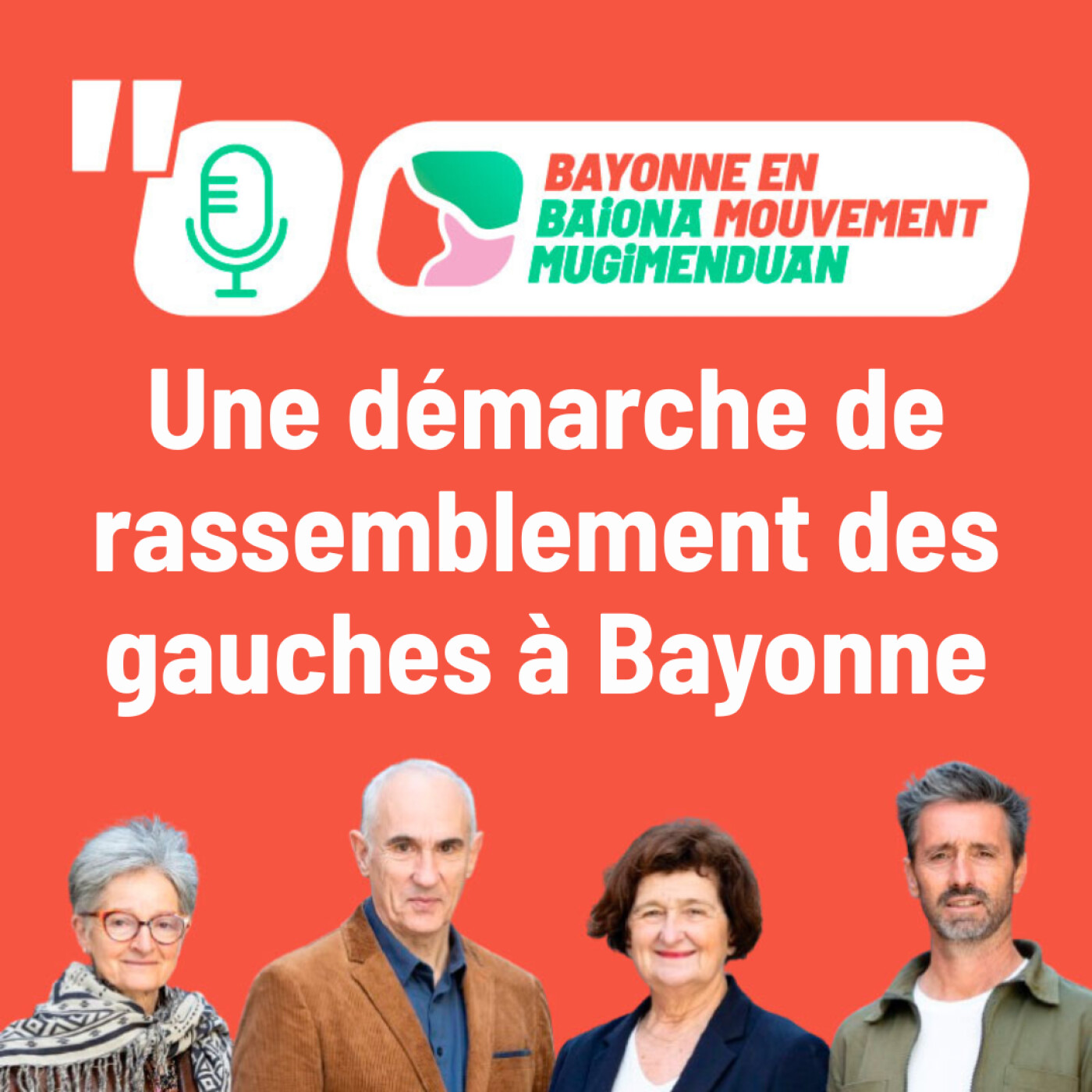 Notre démarche de rassemblement des gauches à Bayonne episode artwork