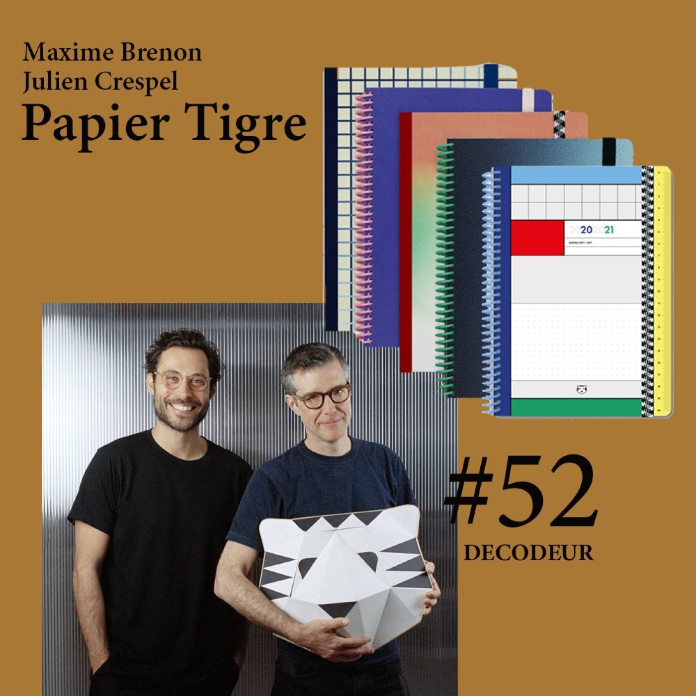 #52 Maxime et Julien de la super marque de papeterie PAPIER TIGRE
