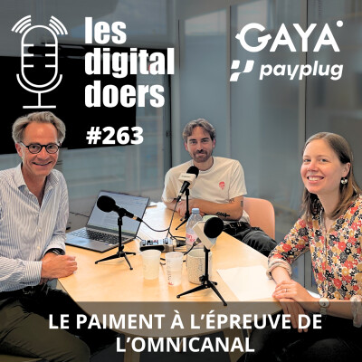 #263 GAYA, Le paiement à l'épreuve de l'omnicanal avec PAYPLUG cover