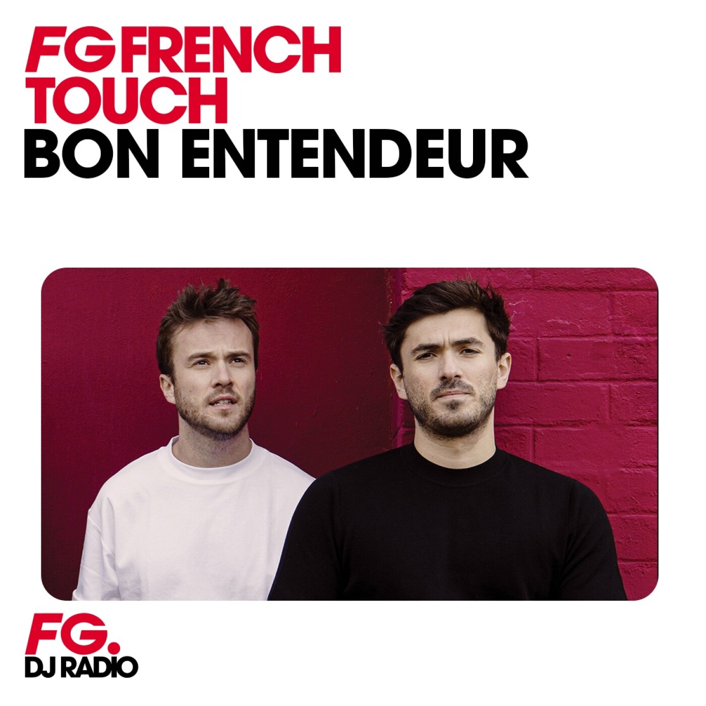 MIX : BON ENTENDEUR — FG FRENCH TOUCH cover
