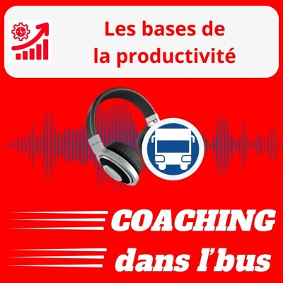 #002 - Les bases de la productivité cover