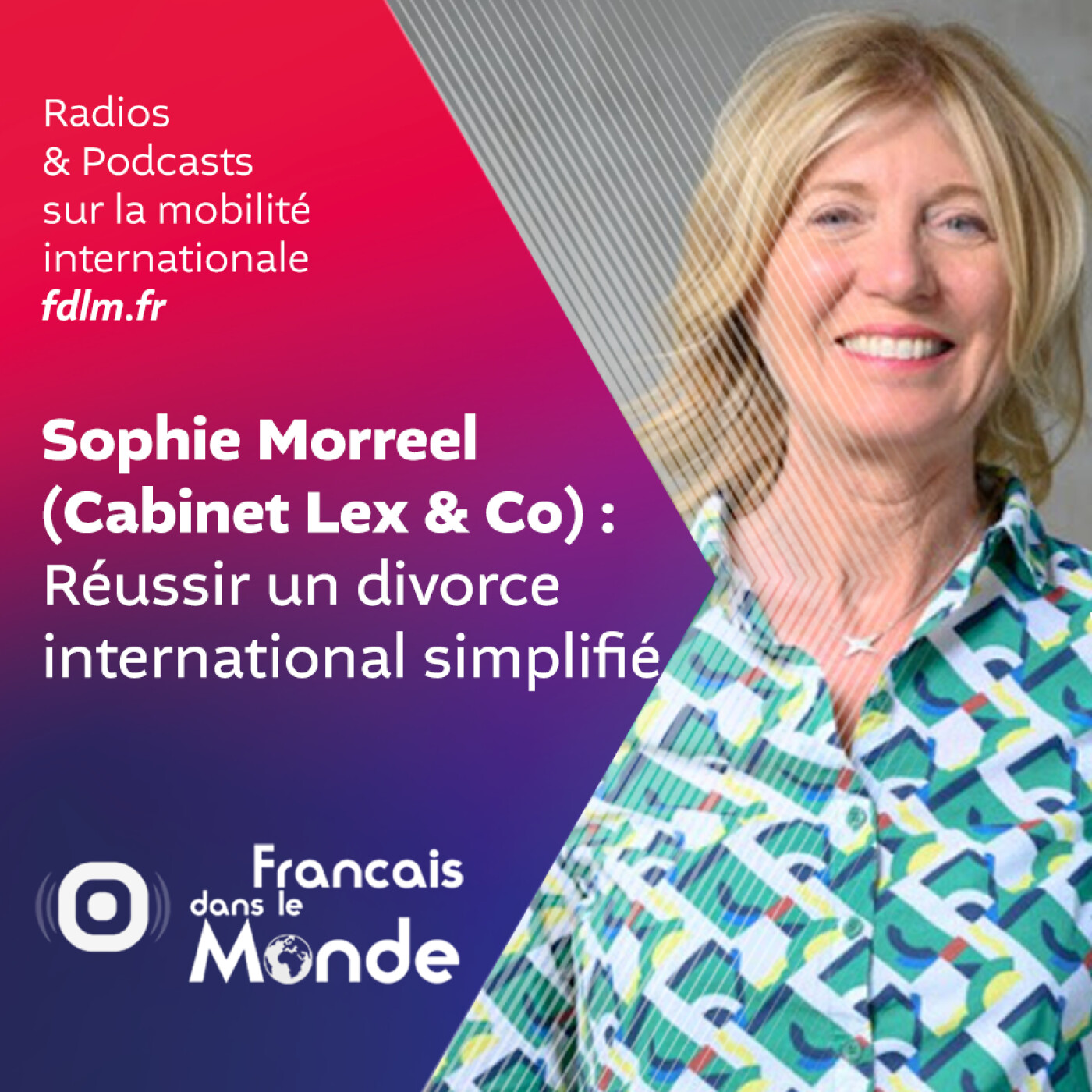 Construire un divorce international : les conseils de Maitre Sophie Morreel