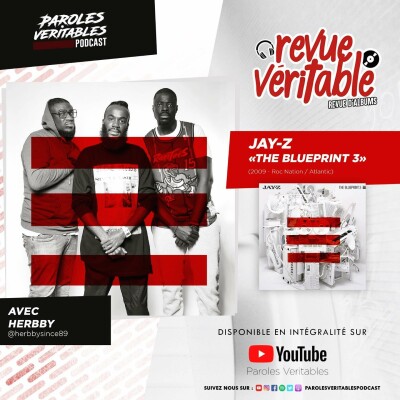 Jay-Z - The Blueprint 3 avec Herbby | Revue Veritable Albums cover