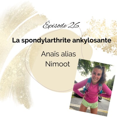 26 - Spondylarthrite ankylosante et dépression du post partum - Anaïs alias Nimoot cover
