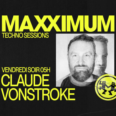 MAXXIMUM DJ'S : CLAUDE VONSTROKE cover