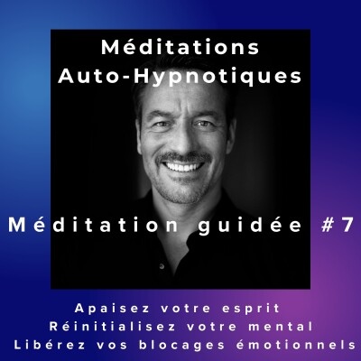 Méditation 7 - Ouverture à la vie cover