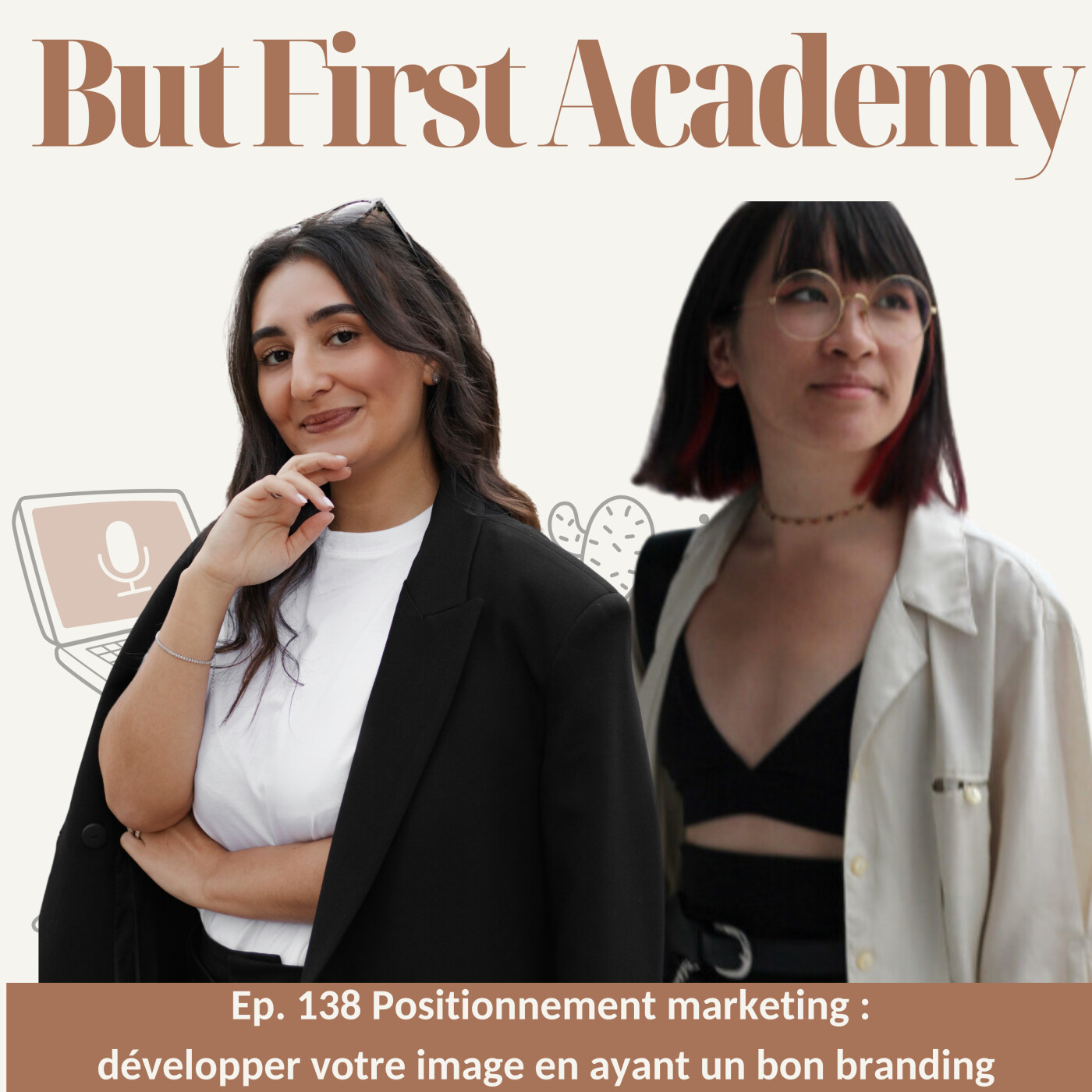 138. Positionnement marketing : développer votre image en ayant un bon branding avec Xuan episode artwork
