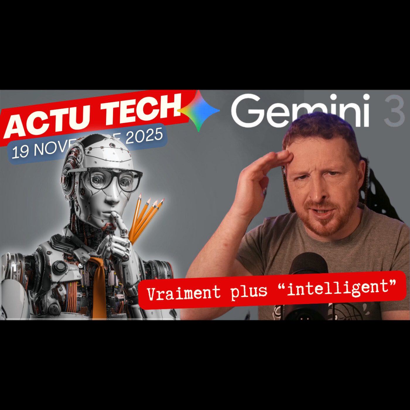 La folie des IA : Gemini 3 est là ! Grok 4.1 aussi, juste après GPT-5.1 episode artwork
