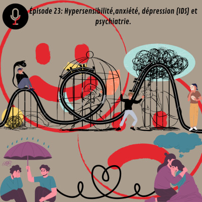 Hypersensibilisé, angoisse, dépression (IDS) et psychiatrie. cover