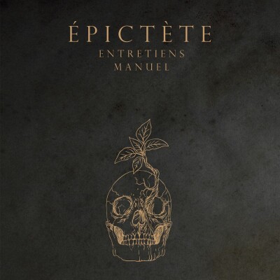 Épictète - Entretiens. Manuel (Extrait n°1) cover