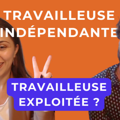 [Café-React] : Travailleuse indépendante = nouvelle forme d’exploitation ? cover