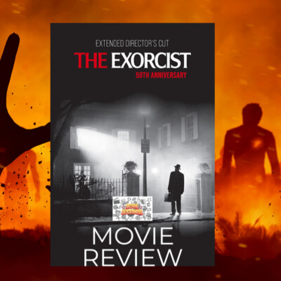 The Exorcist(1973) 50th Anniversary - Movie Review cover