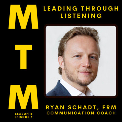 Leading Through Listening with Communications Specialist, Ryan Schadt cover