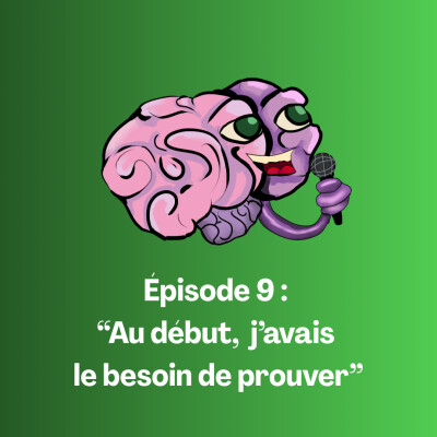 Le Travail: Au début, j'avais besoin de prouver! #9 cover