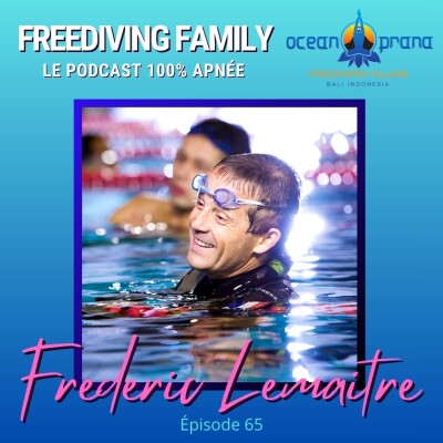 #65 Frédéric Lemaître – Comprendre la physiologie de l’apnée ! cover